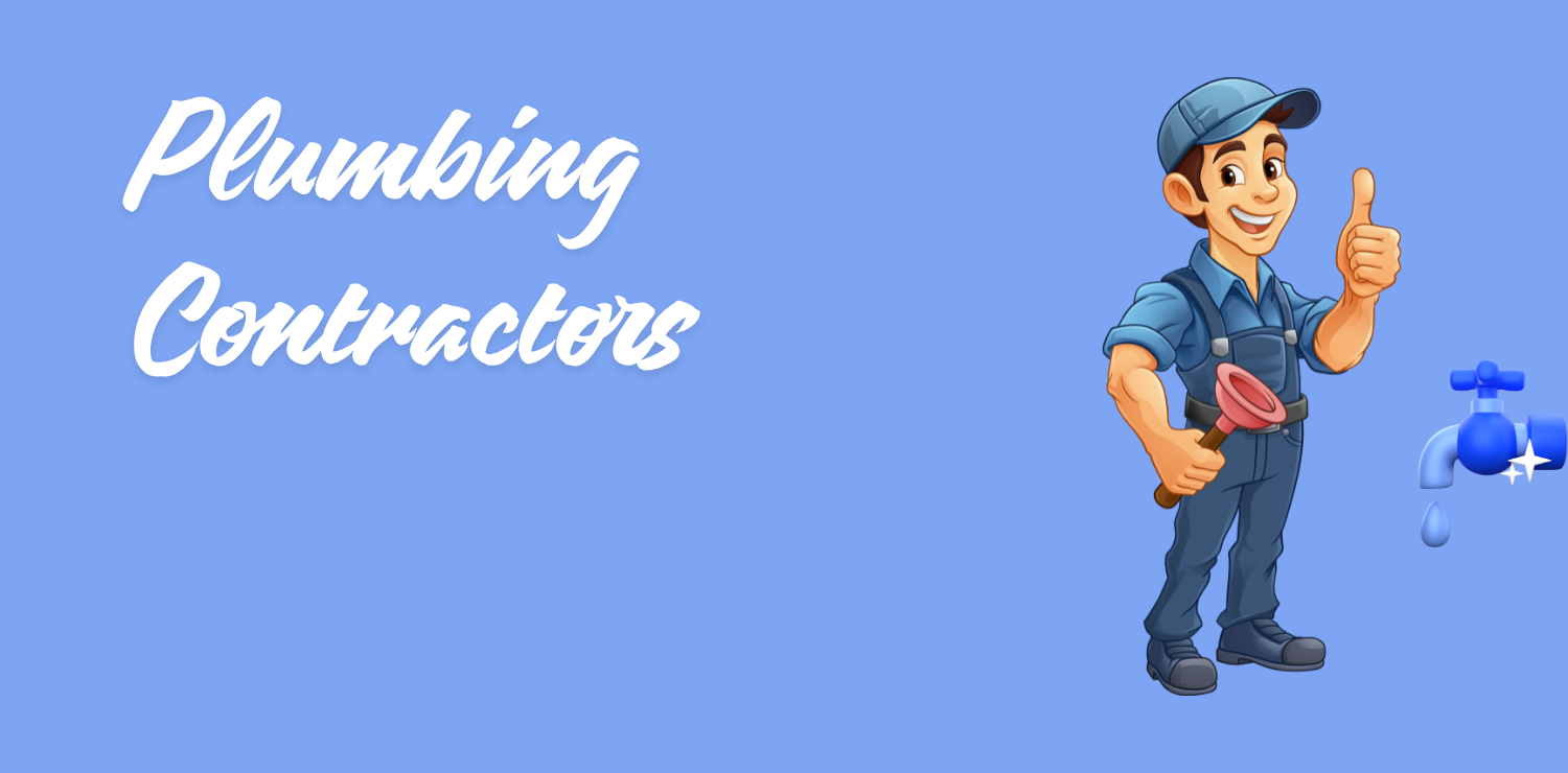 All you need to know about Plumbing Contractors